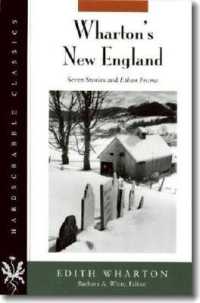 Wharton's New England : Seven Stories and Ethan Frome (Hardscrabble Classics)