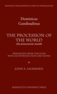 The Procession of the World (Medieval Philosophical Texts in Translation)