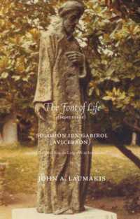 The Font of Life: Fons Vitae (Mediaeval Philosophical Texts in Translation)