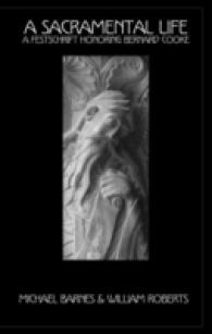 A Sacramental Life : A Festschrift Honoring Bernard Cooke (Marquette Studies in Theology)