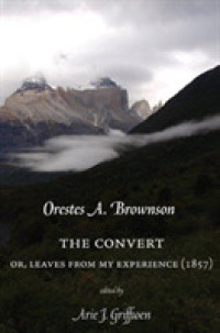 The Convert : Or, Leaves from My Experience (Marquette Studies in Theology)