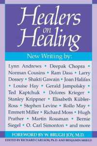 Healers on Healing (New Consciousness Reader")