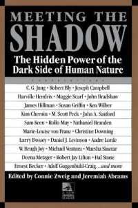 Meeting the Shadow : The Hidden Power of the Dark Side of Human Nature (New Consciousness Reader)
