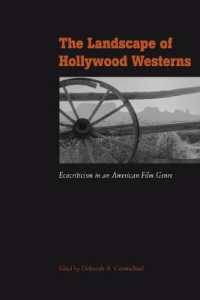 The Landscape of Hollywood Westerns : Ecocriticism in an American Film Genre