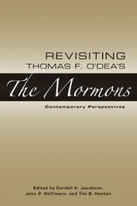 Revisiting Thomas F. O Deas the Mormons : Contemporary Perspectives