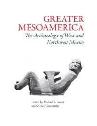 Greater Mesoamerica : The Archaeology of West and Northwest Mexico