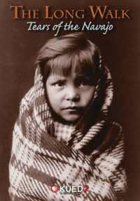 The Long Walk : Tears of the Navajo （DVD）