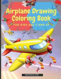 Airplane Drawing Coloring Book for Kids Aged 3 and UP : Amazing Illustrations to Draw and Color Including Planes, Helicopters and Air Balloons