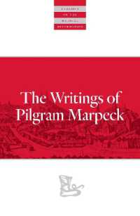 Writings of Pilgram Marpeck (Classics of the Radical Reformation)