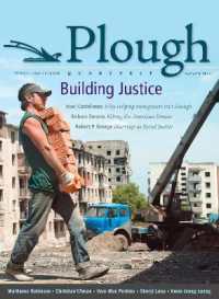 Plough Quarterly No. 2 : Building Justice