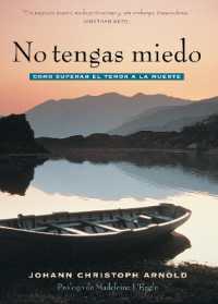 No tengas miedo : como superar el temor a la muerte