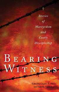 Bearing Witness : Stories of Martyrdom and Costly Discipleship
