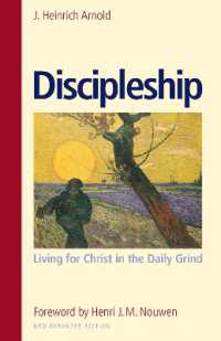 Discipleship : Living for Christ in the Daily Grind