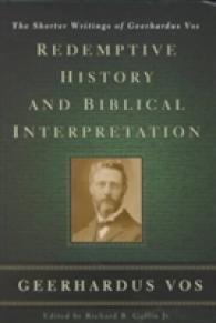 Redemptive History & Biblical Interpretation