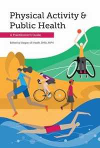 Physical Activity & Public Health : A Practitioner's Handbook