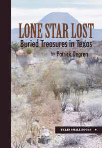 Lone Star Lost : Buried Treasures in Texas