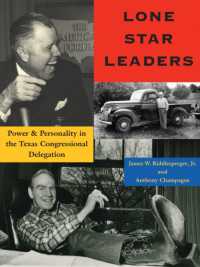Lone Star Leaders : Power and Personality in the Texas Congressional Delegation