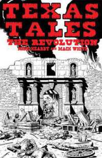 Texas Tales Illustrated--1A : The Revolution