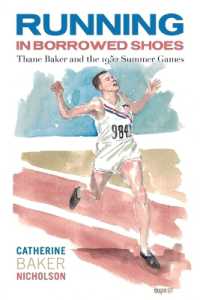 Running in Borrowed Shoes : Thane Baker and the 1952 Summer Games