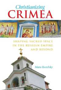 Christianizing Crimea : Shaping Sacred Space in the Russian Empire and Beyond (Niu Series in Slavic, East European, and Eurasian Studies)