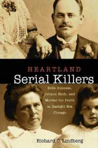 Heartland Serial Killers : Belle Gunness, Johann Hoch, and Murder for Profit in Gaslight Era Chicago