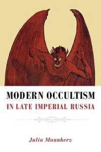 Modern Occultism in Late Imperial Russia (Niu Series in Slavic, East European, and Eurasian Studies)