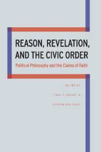 Reason, Revelation, and the Civic Order : Political Philosophy and the Claims of Faith
