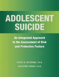 Adolescent Suicide : An Integrated Approach to the Assessment of Risk and Protective Factors
