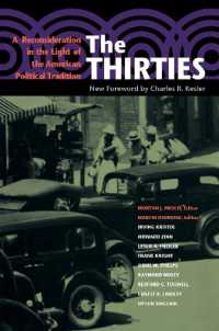 The Thirties : A Reconsideration in the Light of the American Political Tradition （2ND）