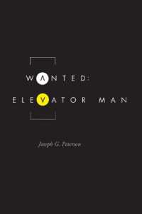 Wanted: Elevator Man (Switchgrass Books)
