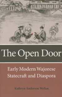 The Open Door : Early Modern Wajorese Statecraft and Diaspora