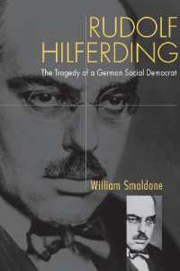 Rudolf Hilferding : The Tragedy of a German Social Democrat