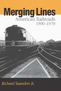 Merging Lines : American Railoads, 1900-1970