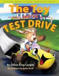 The Toy and the Test Drive (Stuffed Bunny Science Adventure")
