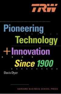 TRW : Pioneering Technology and Innovation since 1900