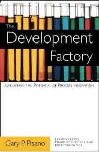 The Development Factory : Unlocking the Potential of Process Innovation