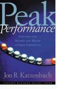 パフォーマンスの最大化<br>Peak Performance : Aligning the Hearts and Minds of Your Employees