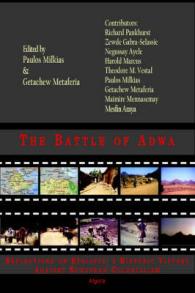 The Battle of Adwa- Reflections on Ethiopia's Historic Victory against European Colonialism (HC)