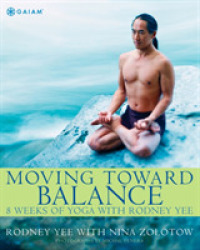 Moving toward Balance : 8 Weeks of Yoga with Rodney Yee