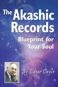 The Akashic Records : Blueprint for Your Soul (The Akashic Records)