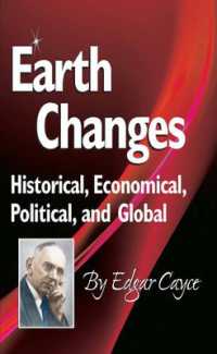 Earth Changes : Historical, Economical, Political, and Global (Edgar Cayce Series)