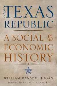 The Texas Republic : A Social and Economic History