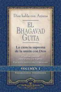 Dios Habla Con Arjuna: El Bhagavad Guita, Vol. 1 : La Ciencia Suprema de La Unin Con Dios