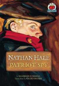 Nathan Hale : Patriot Spy (On My Own Biographies (Hardcover))