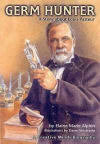 Germ Hunter : A Story about Louis Pasteur