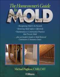 The Homeowner's Guide to Mold (Homeowner's Guide to Mold)