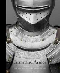 Arms and Armor : Highlights from the Philadelphia Museum of Art