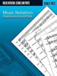Music Notation : Preparing Scores and Parts