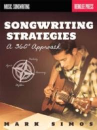 Songwriting Strategies : A 360-Degree Approach