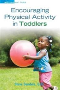 Encouraging Physical Activity in Toddlers (Moving Matters)